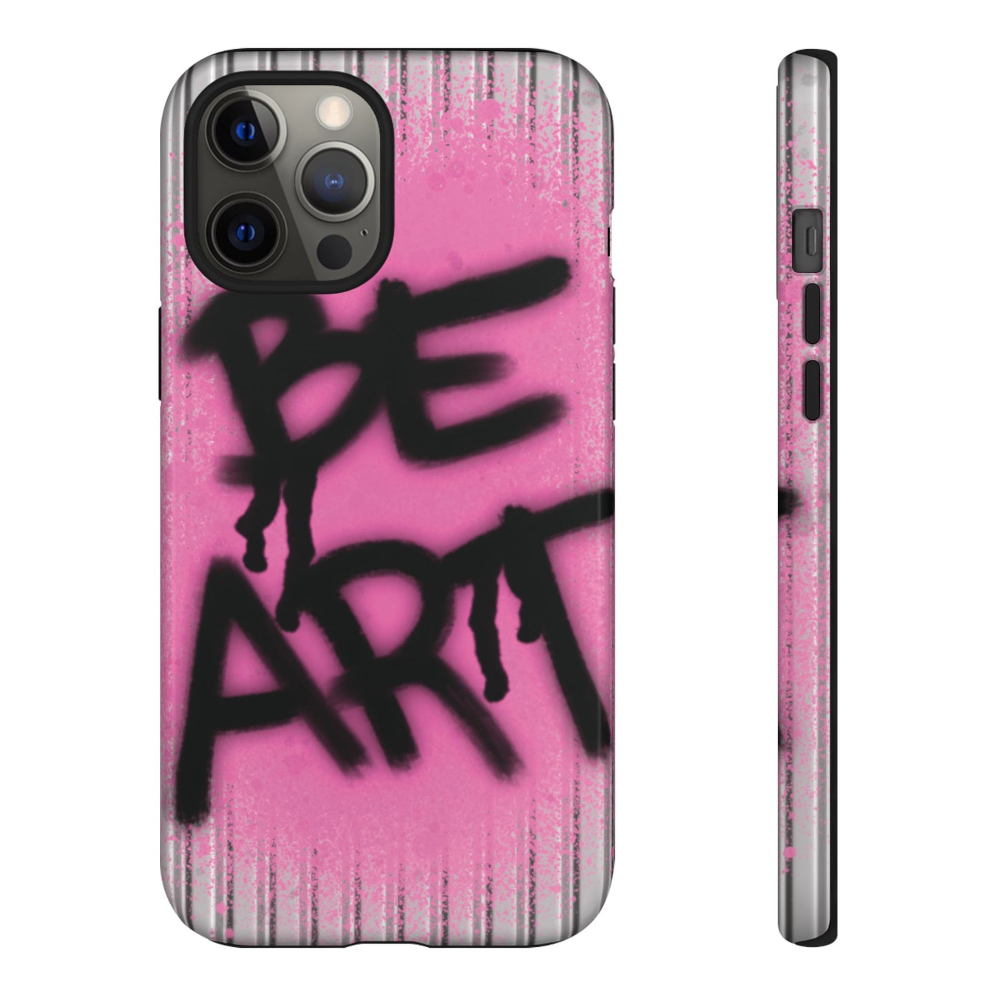 Be Art Tough Case