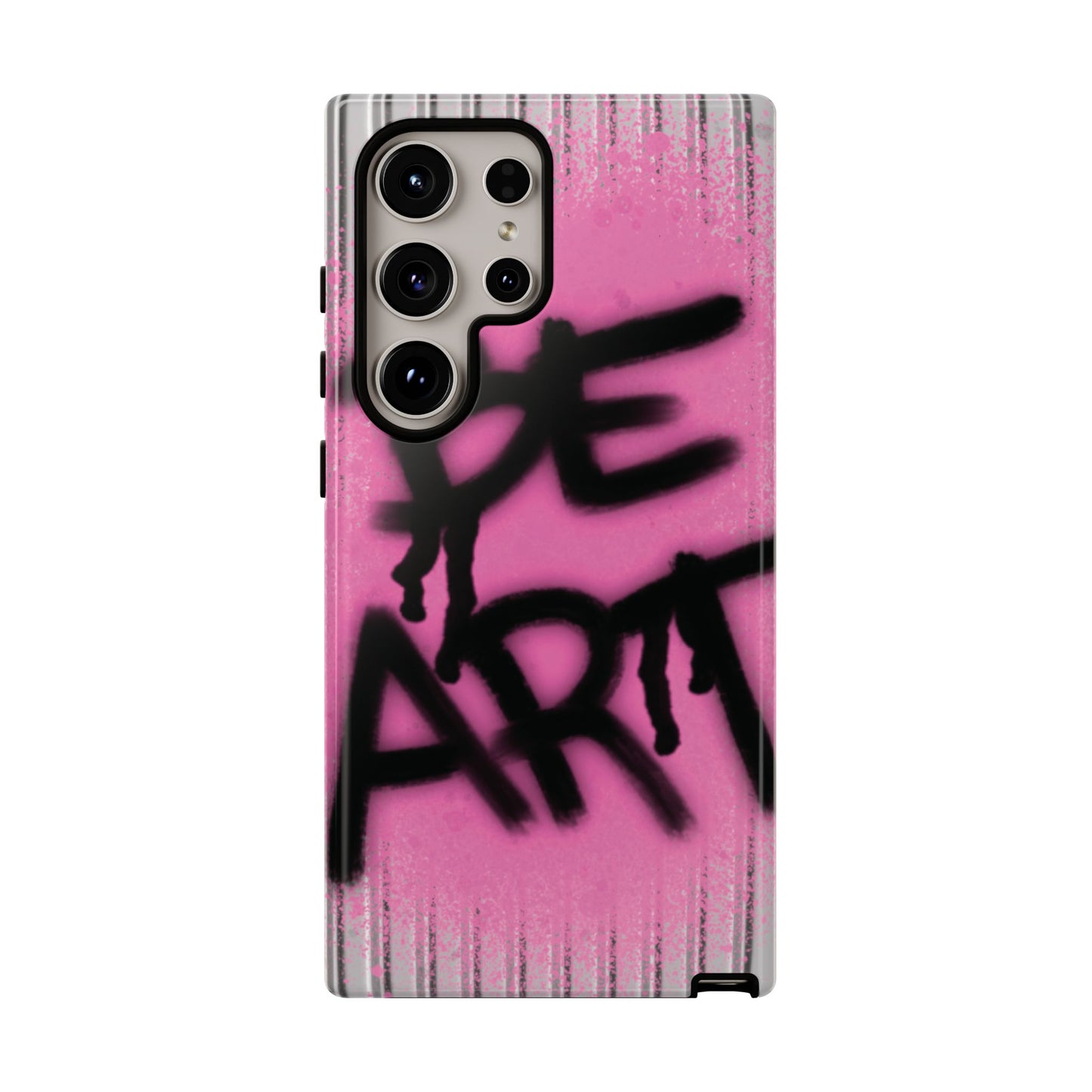 Be Art Tough Case