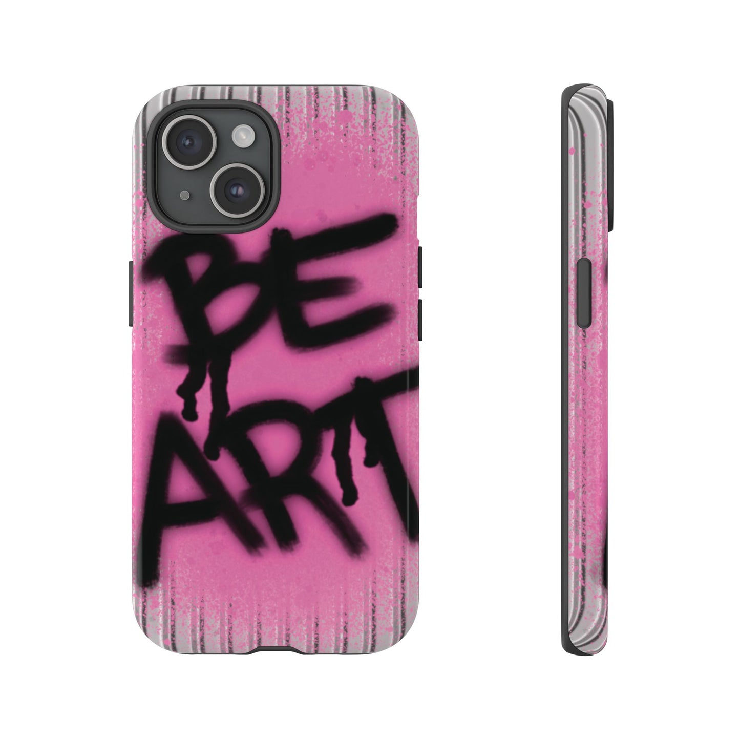 Be Art Tough Case