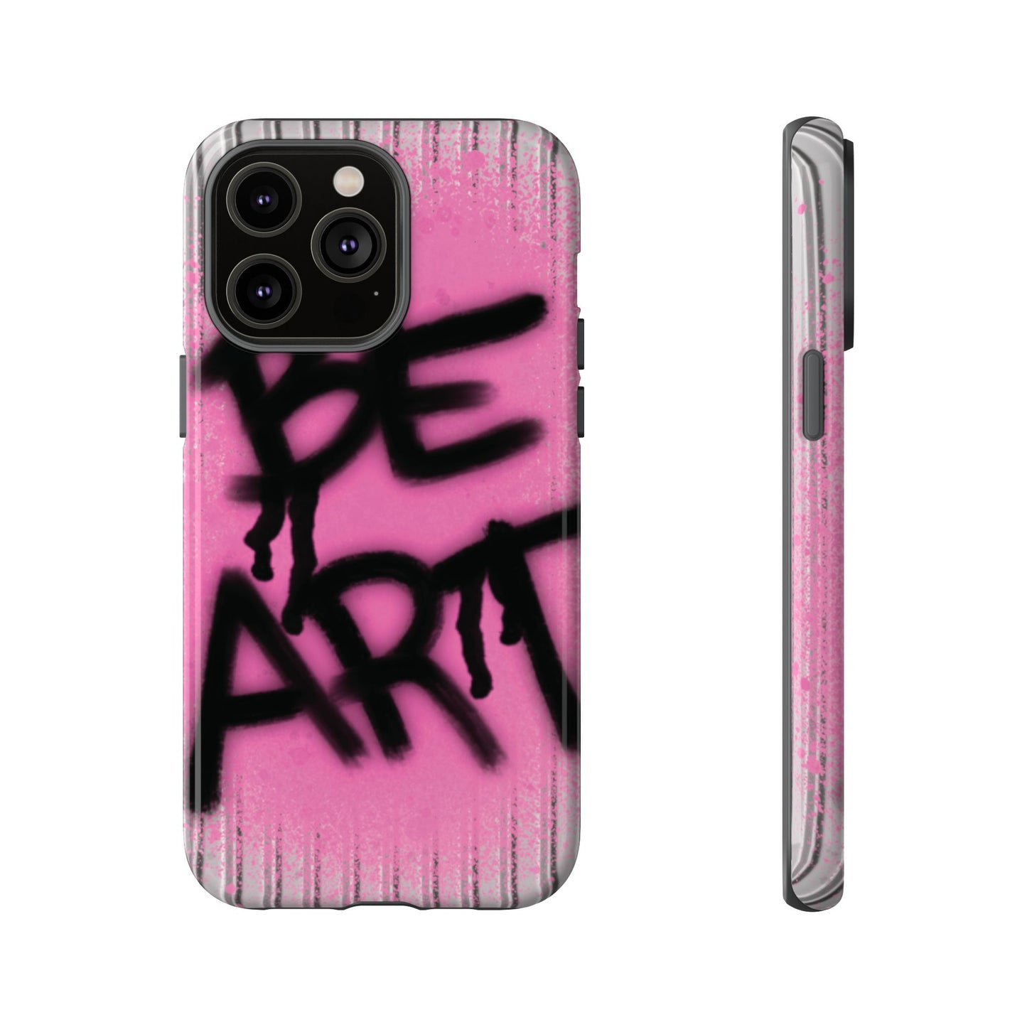 Be Art Tough Case