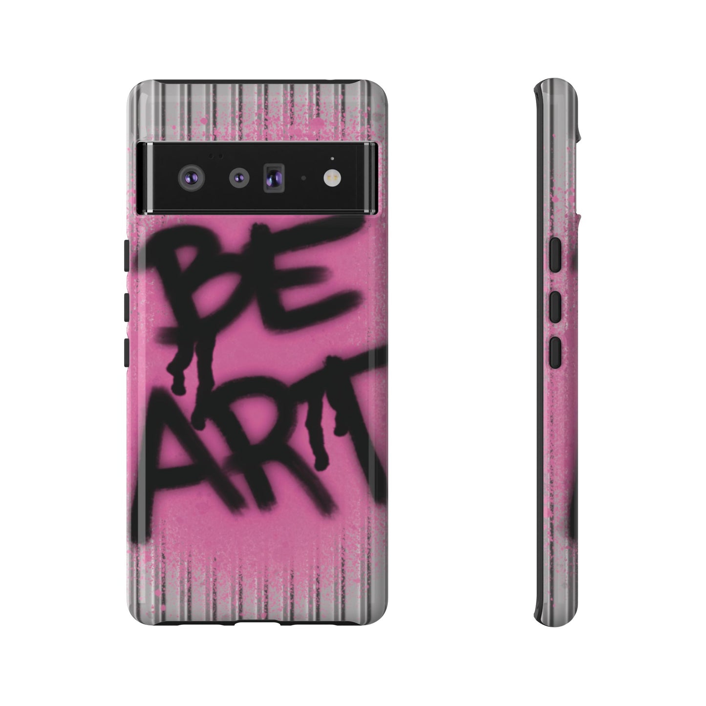 Be Art Tough Case