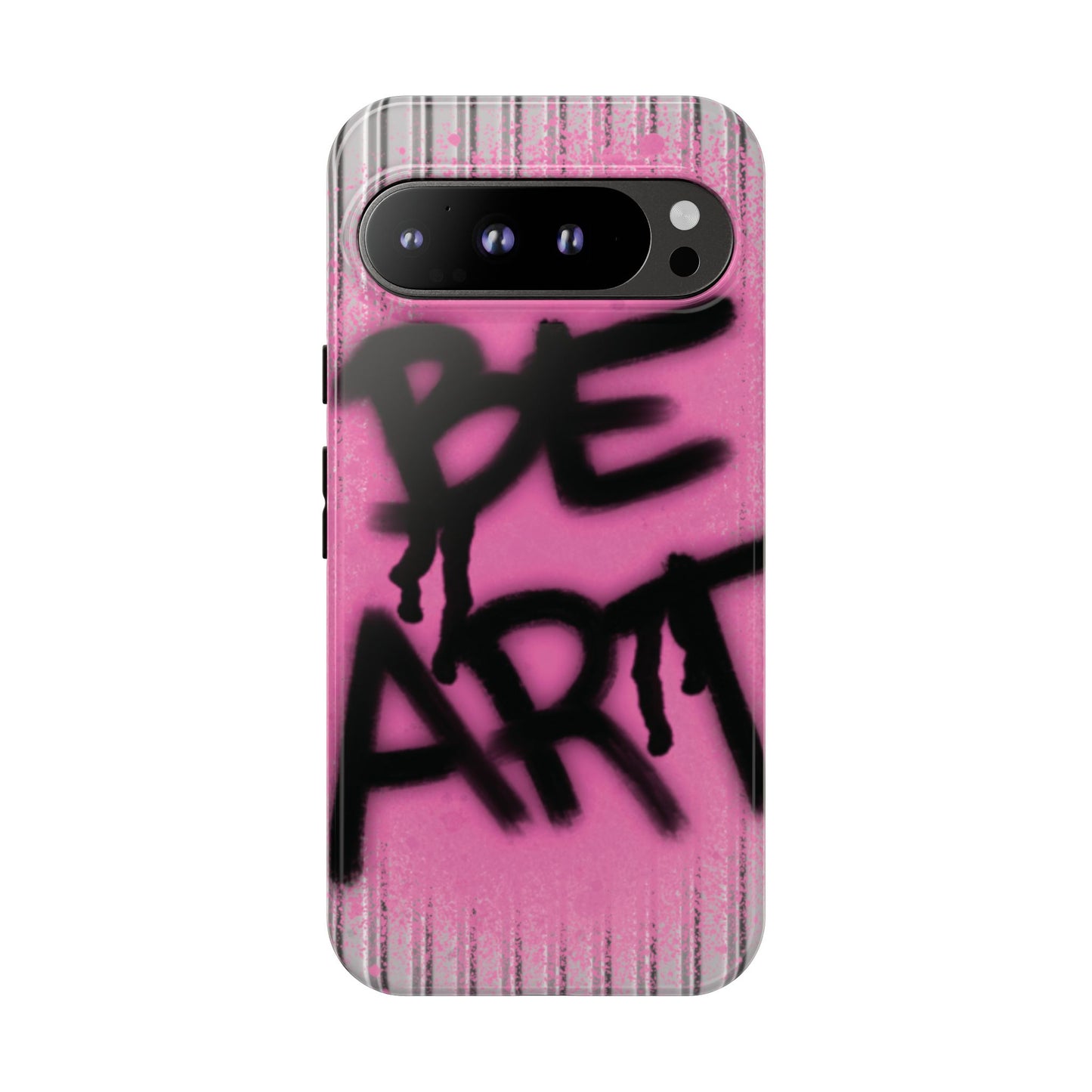 Be Art Tough Case