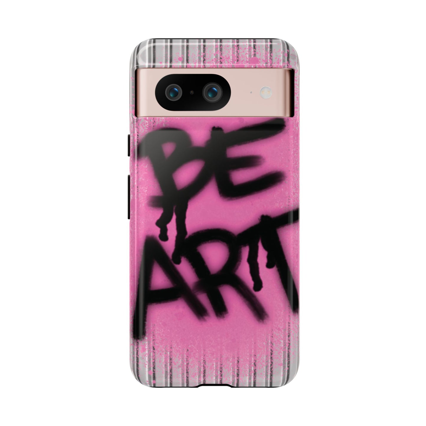 Be Art Tough Case