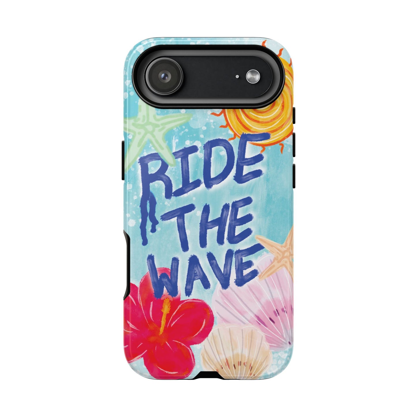 Ride the Wave Tough Case
