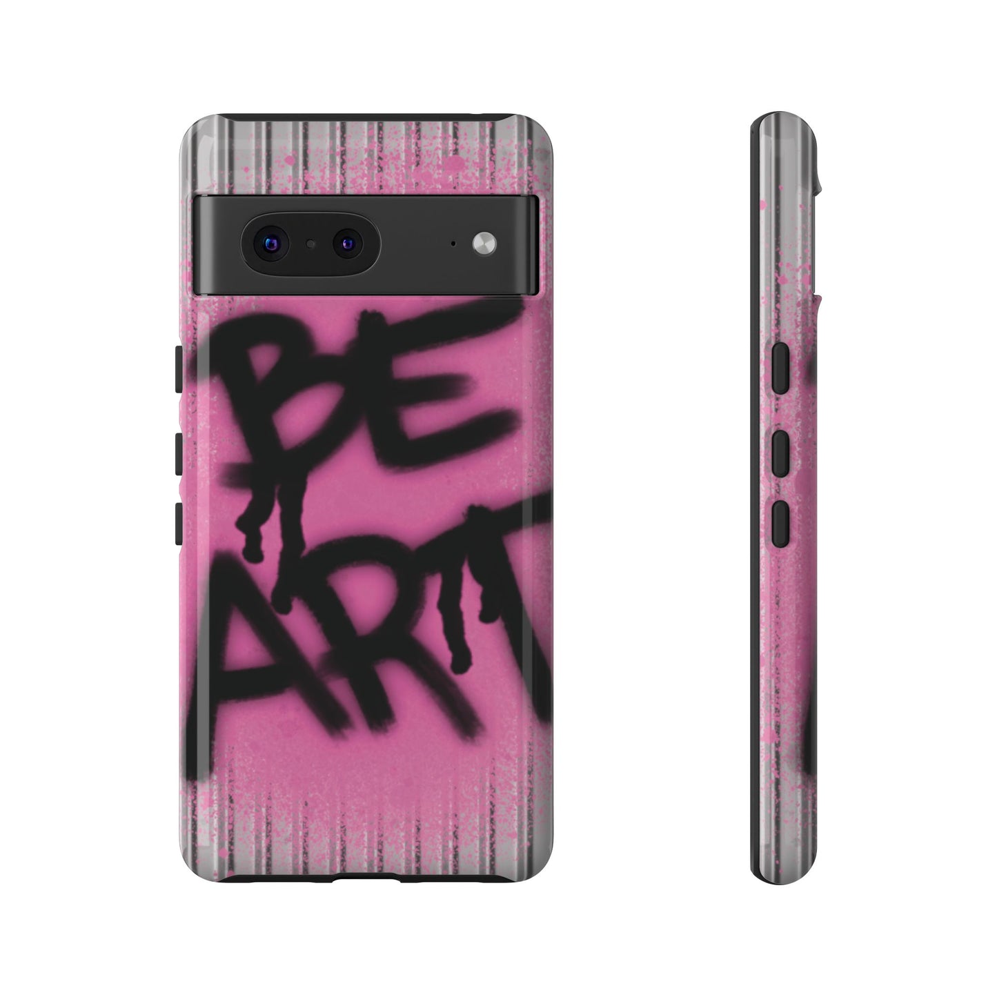 Be Art Tough Case