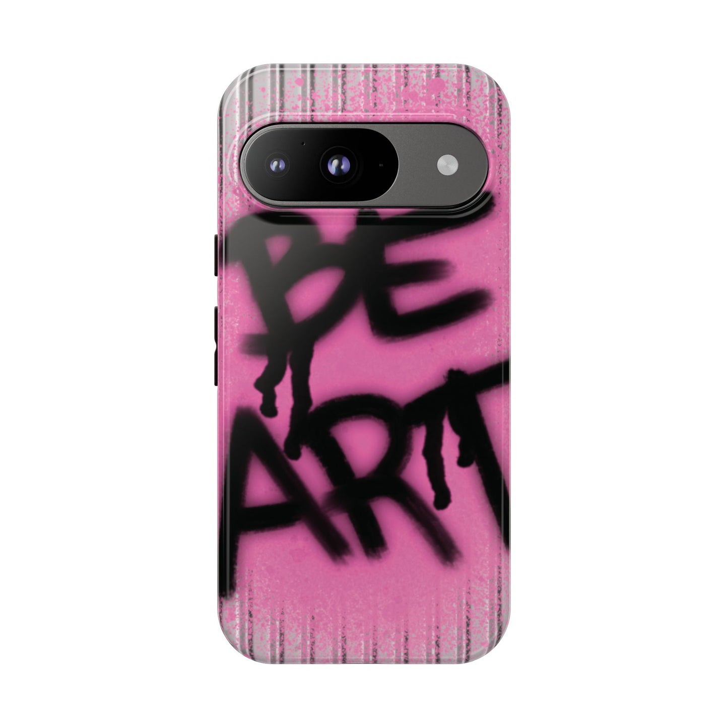Be Art Tough Case