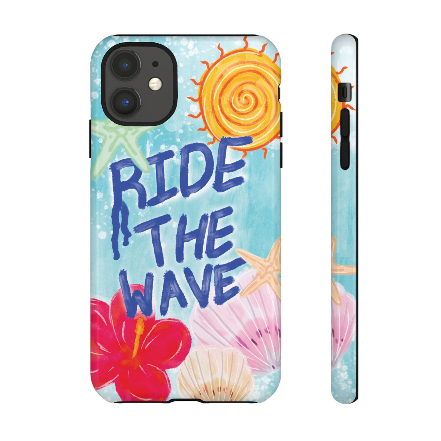 Ride the Wave Tough Case