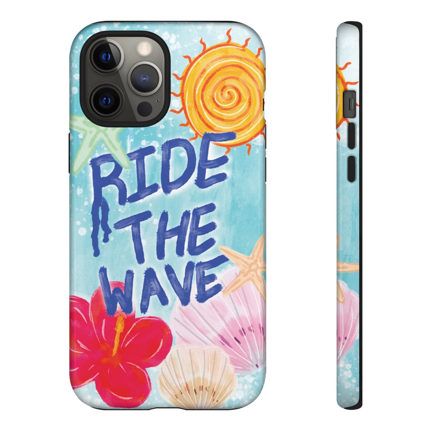 Ride the Wave Tough Case