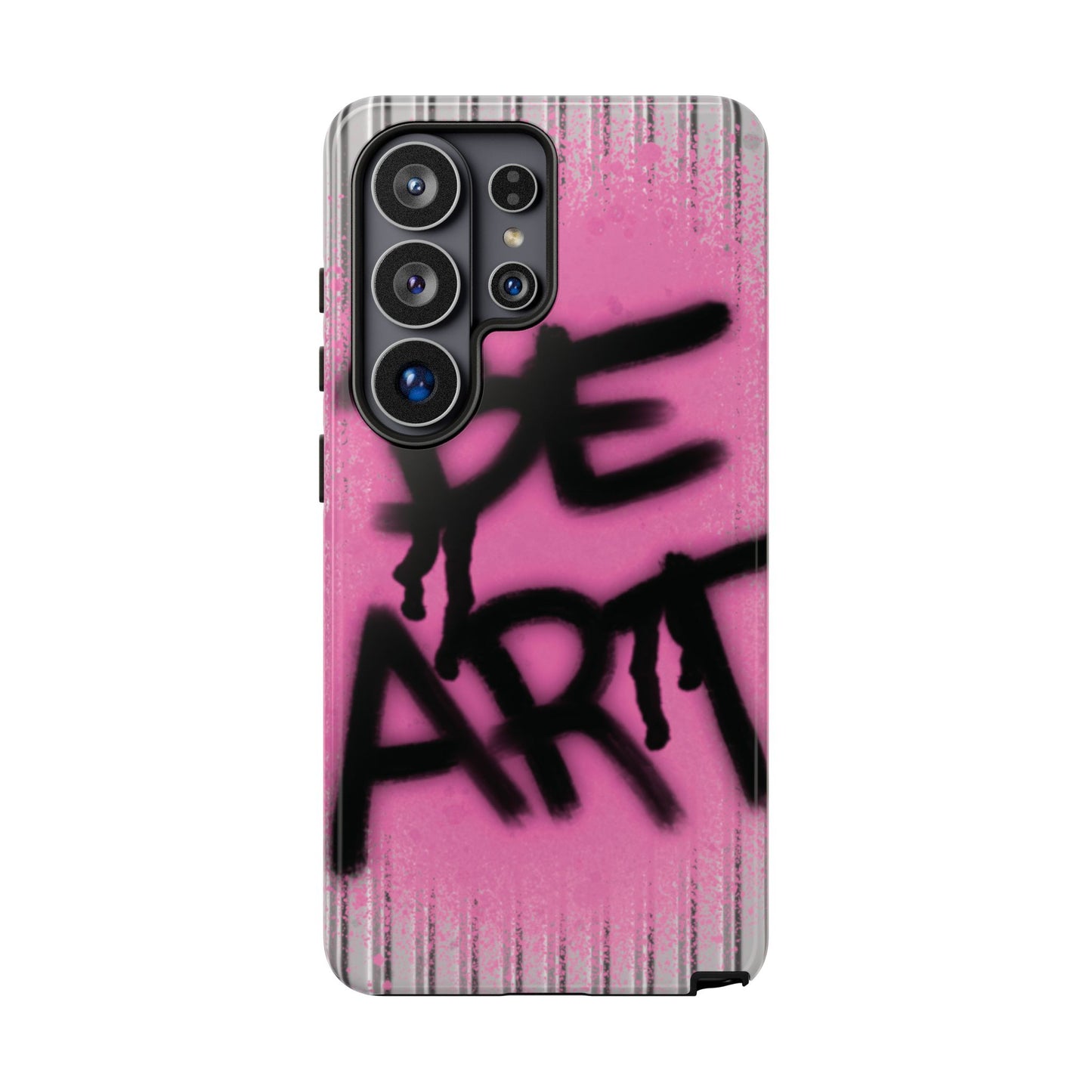 Be Art Tough Case