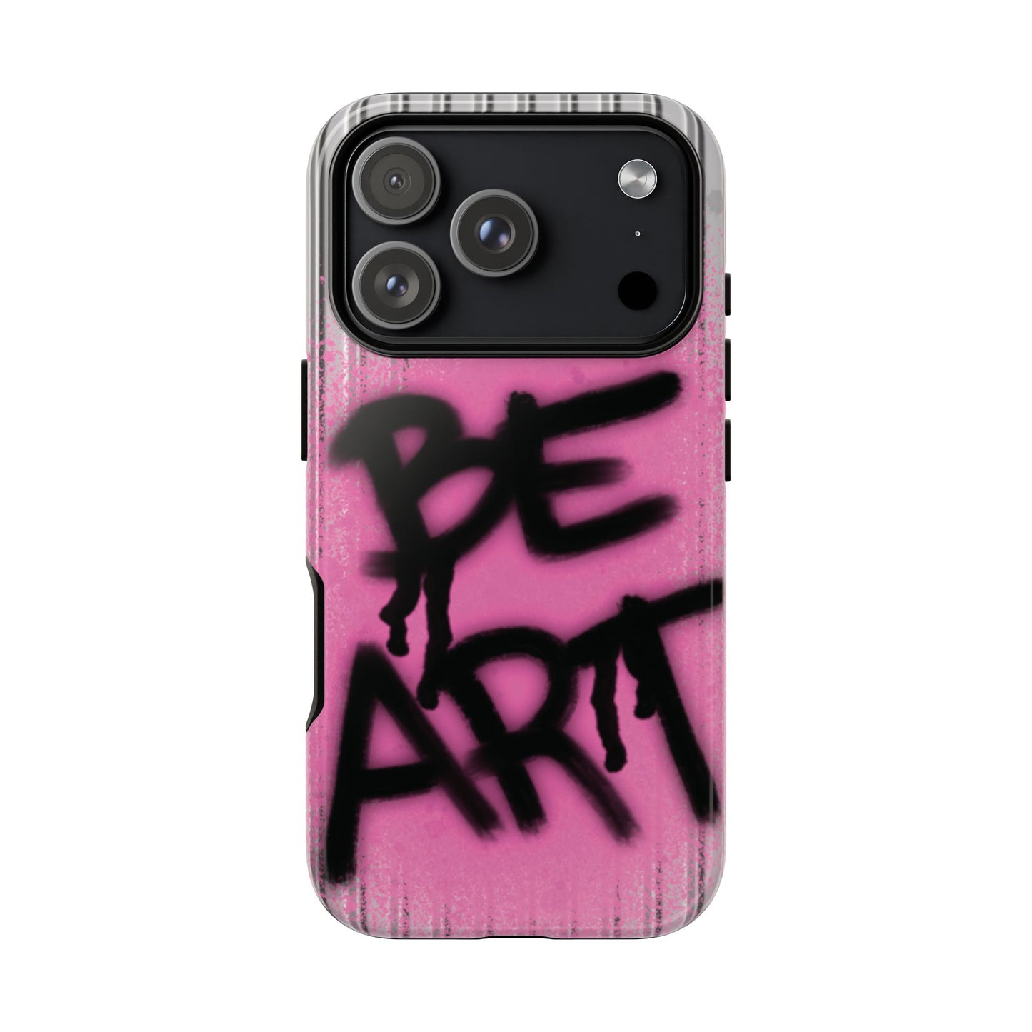 Be Art Tough Case