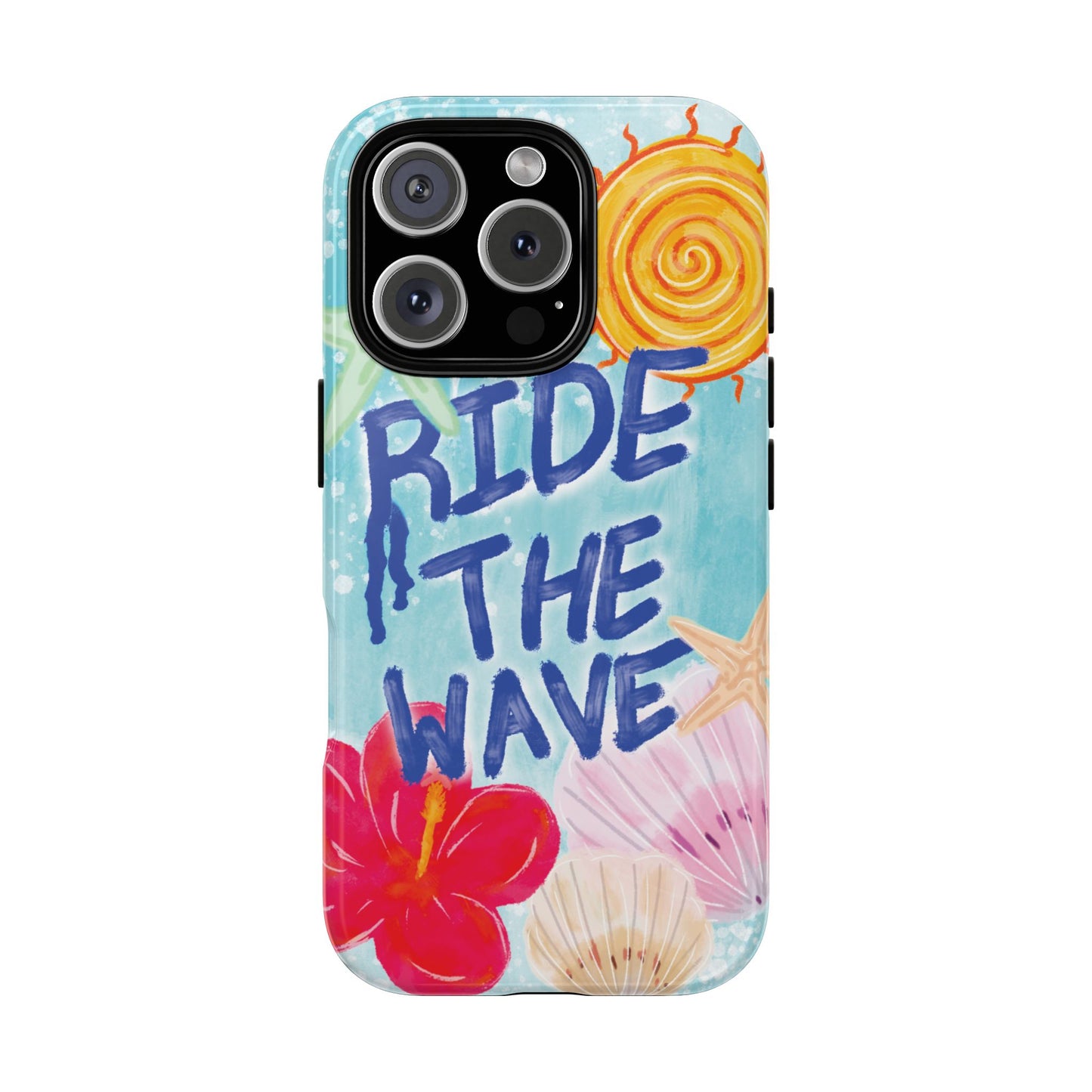 Ride the Wave Tough Case