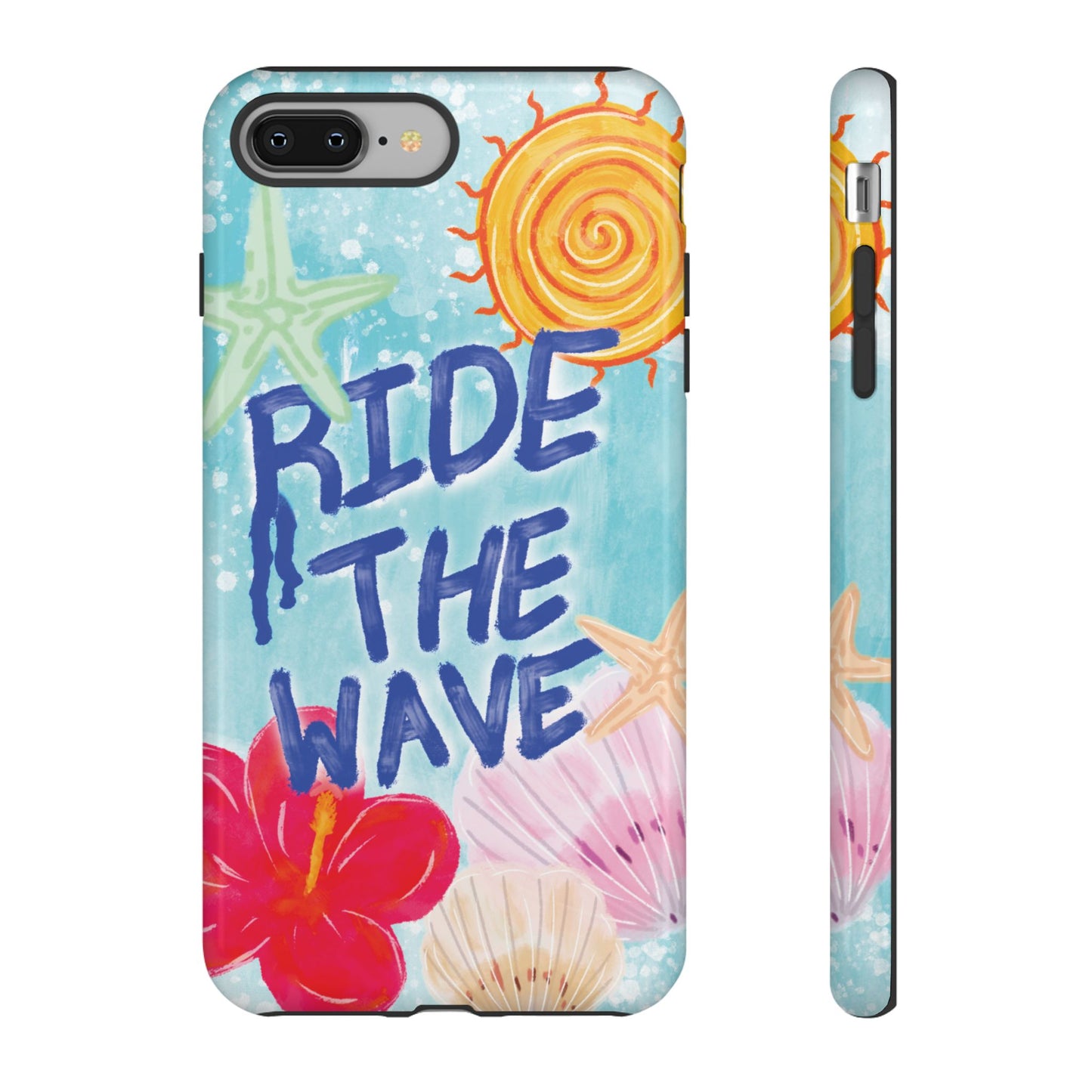 Ride the Wave Tough Case