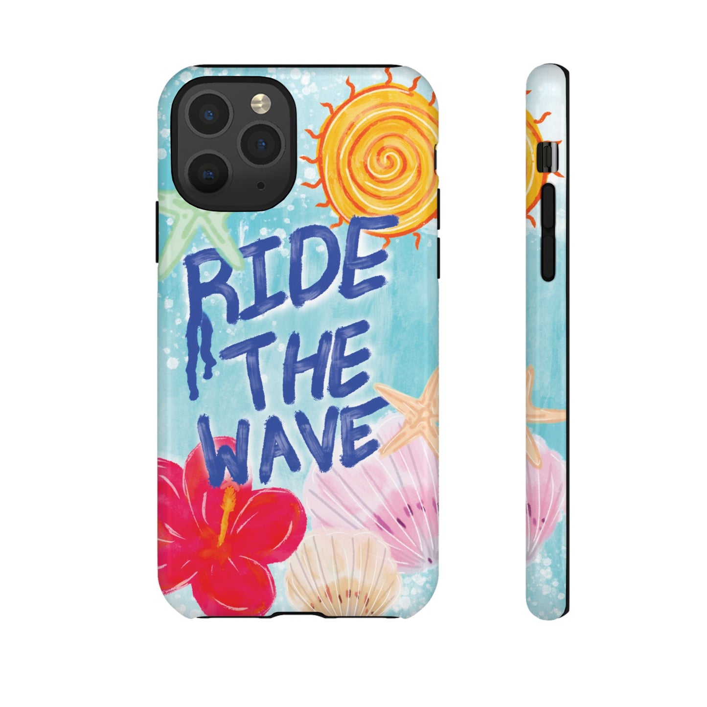 Ride the Wave Tough Case