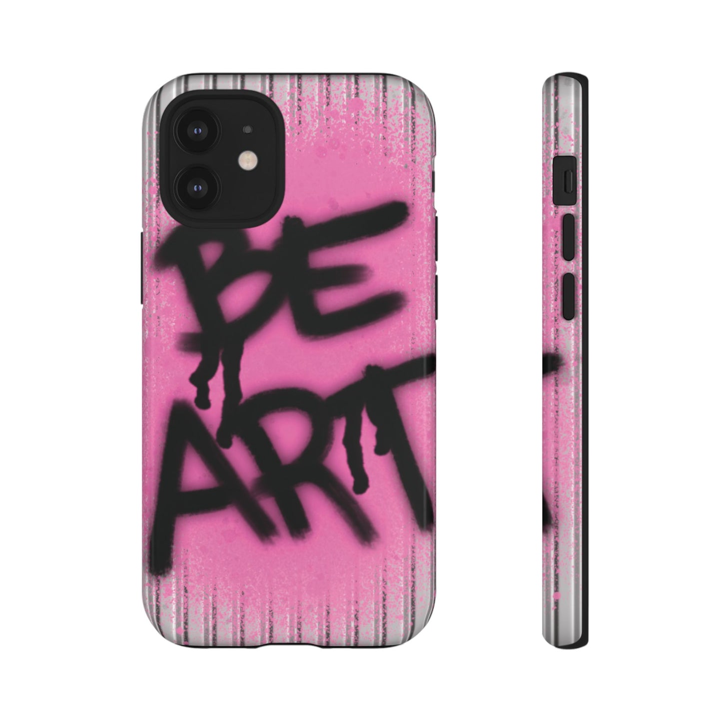Be Art Tough Case