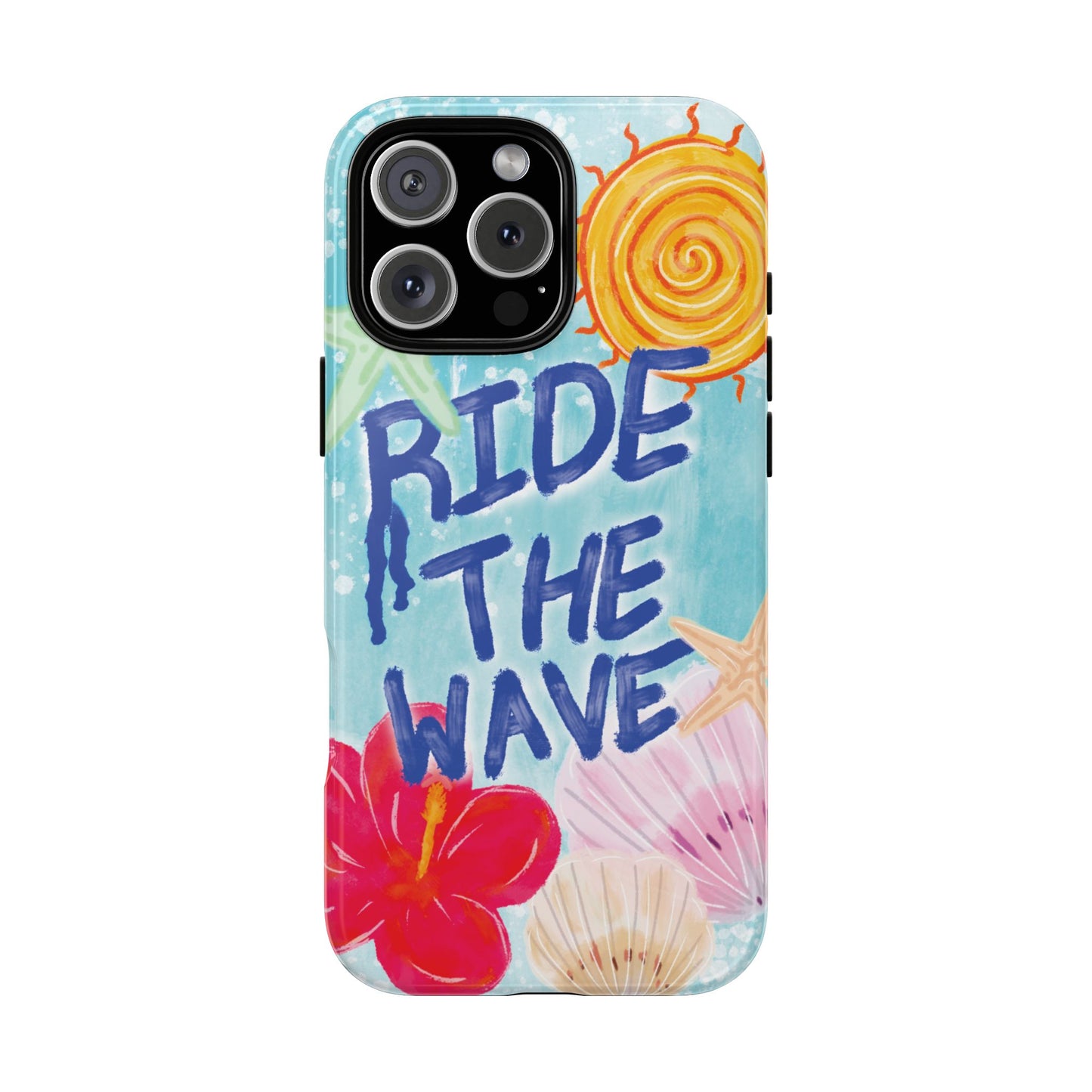 Ride the Wave Tough Case