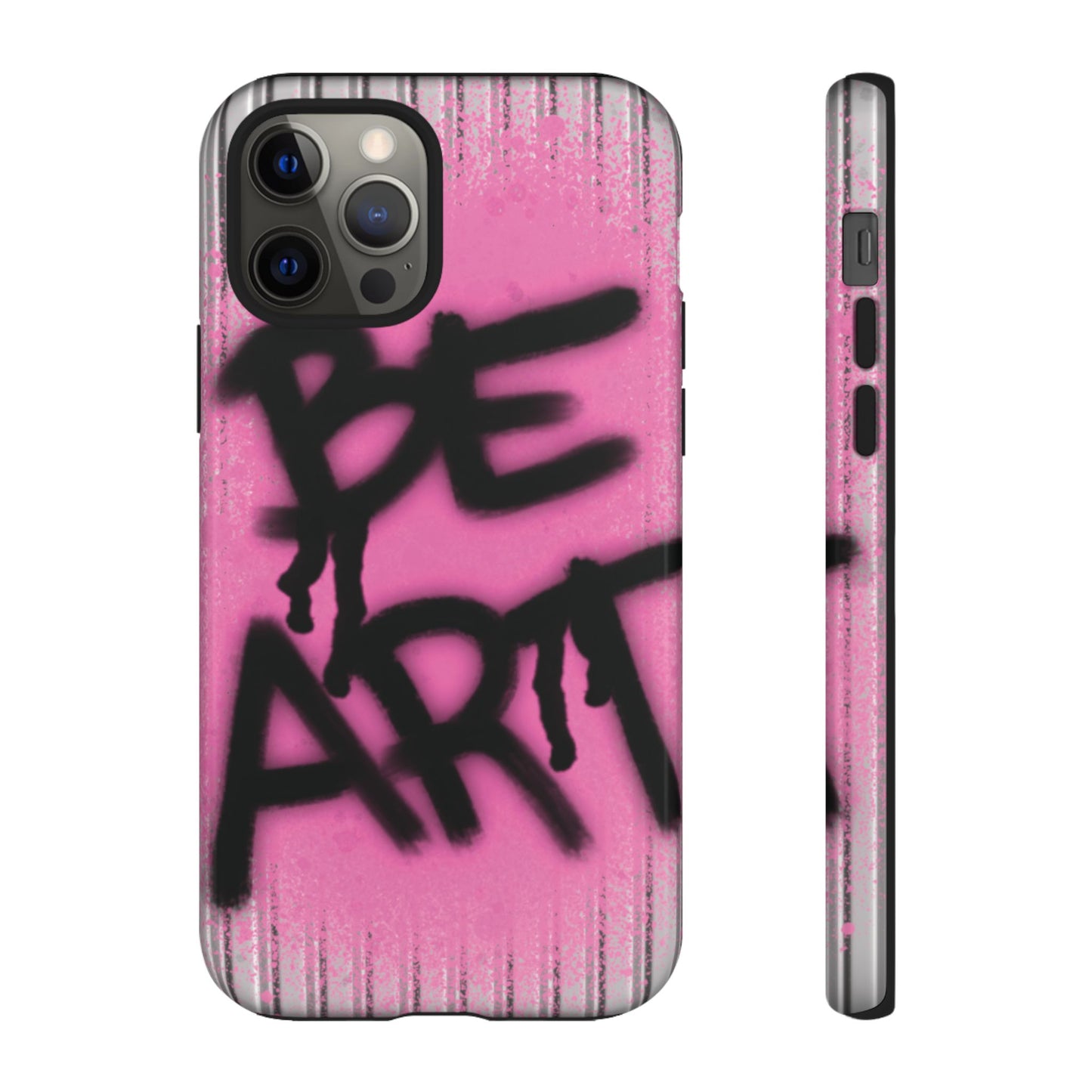 Be Art Tough Case