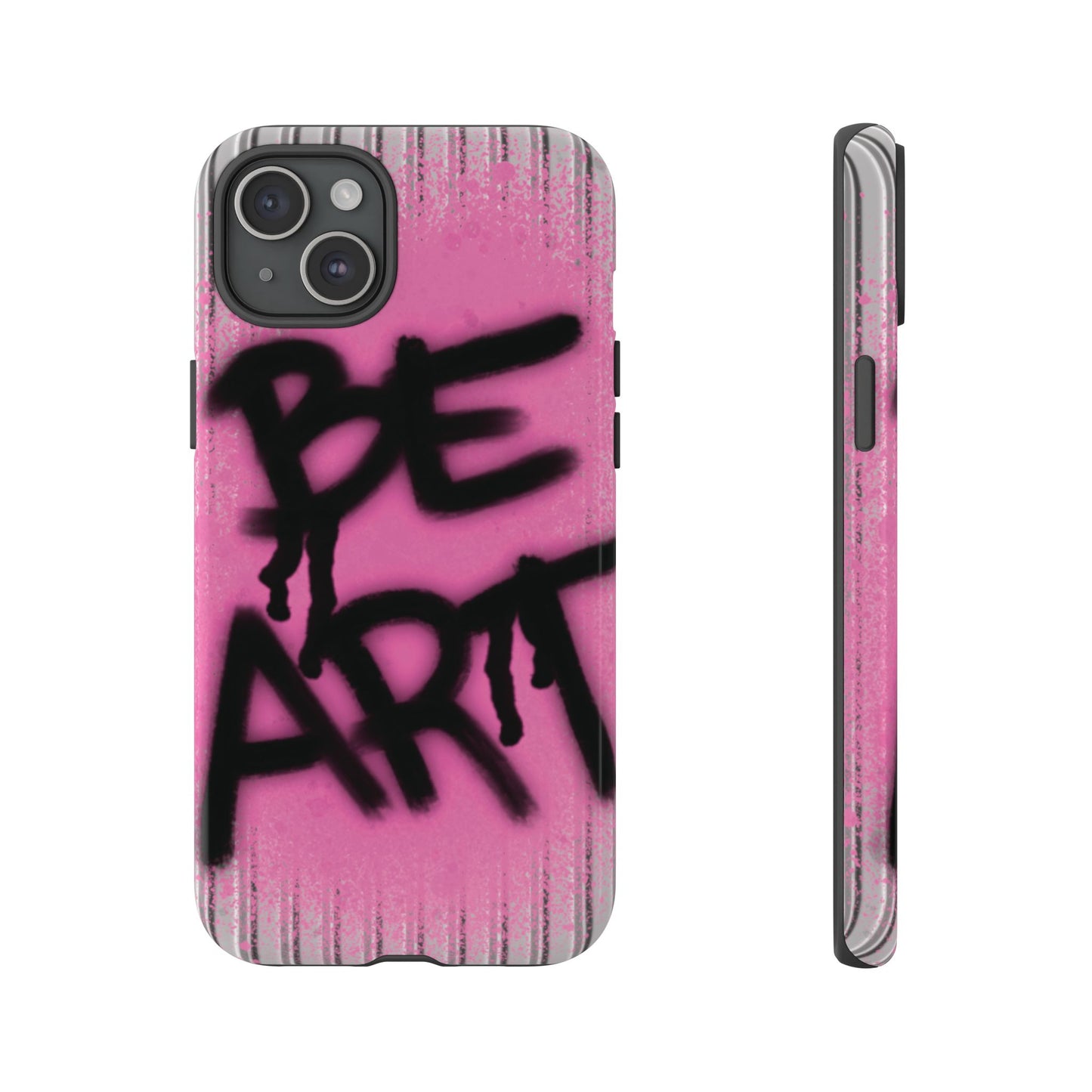Be Art Tough Case