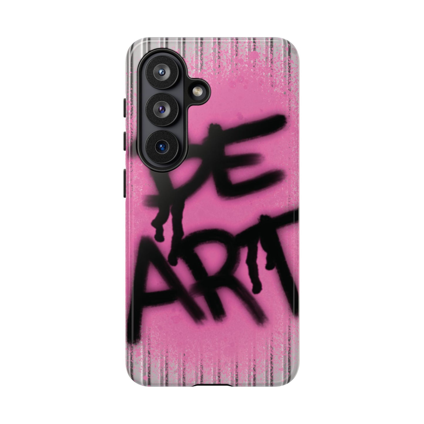 Be Art Tough Case