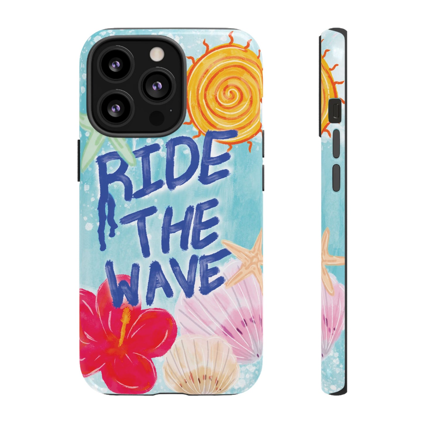 Ride the Wave Tough Case
